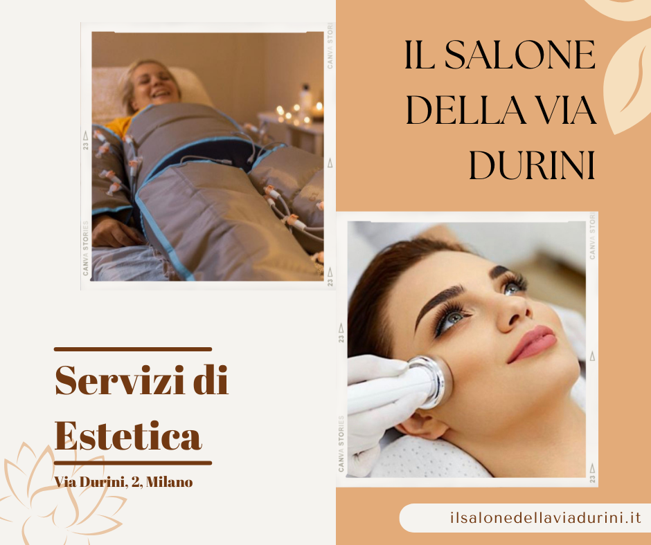 Il Salone di Via Durini: servizi estetici avanzati a Milano